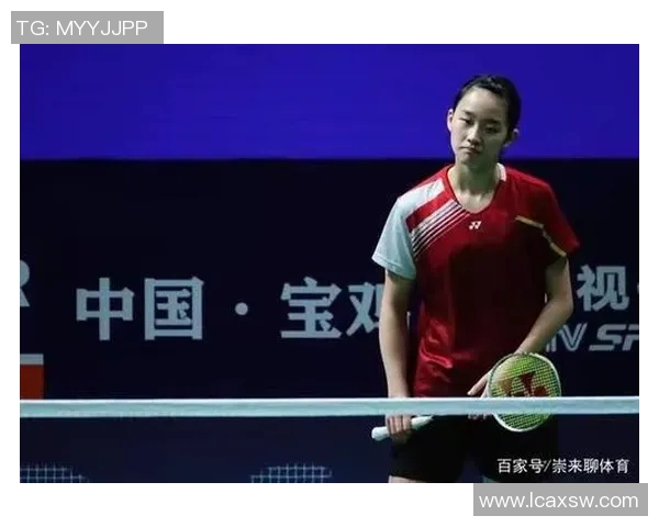 深圳羽毛球队崛起最新个人能力TOP10选手全解析